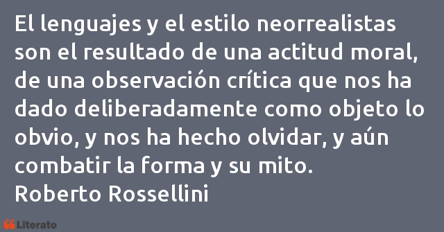 Frases de Roberto Rossellini