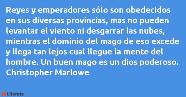 Frases de Christopher Marlowe