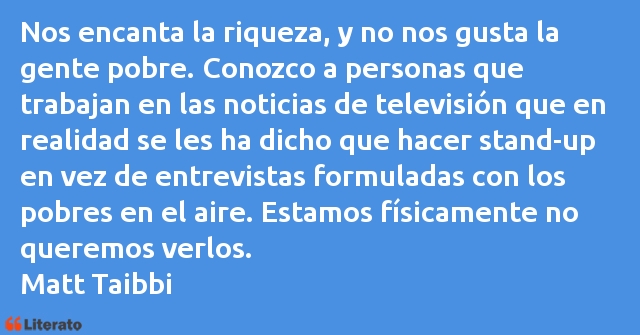 Frases de Matt Taibbi