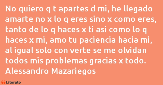 Frases de Alessandro Mazariegos