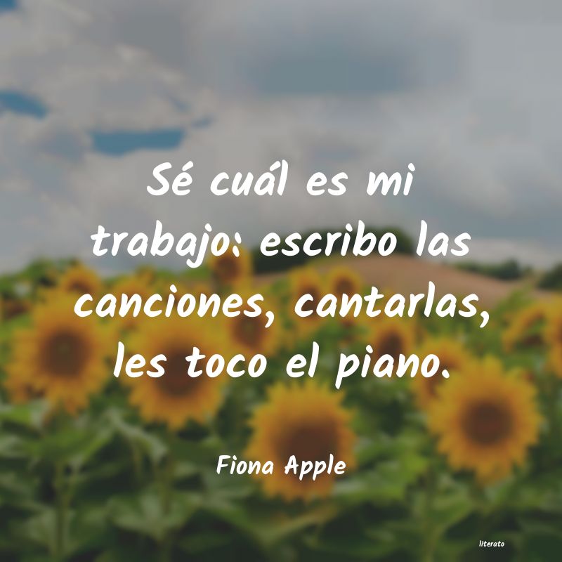 frases de Fiona Apple