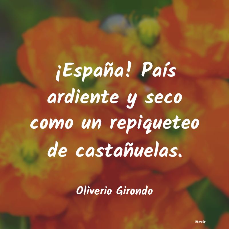 frases de Oliverio Girondo