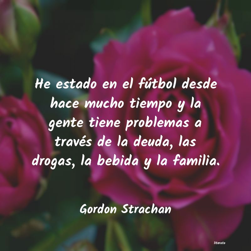 Frases de Gordon Strachan