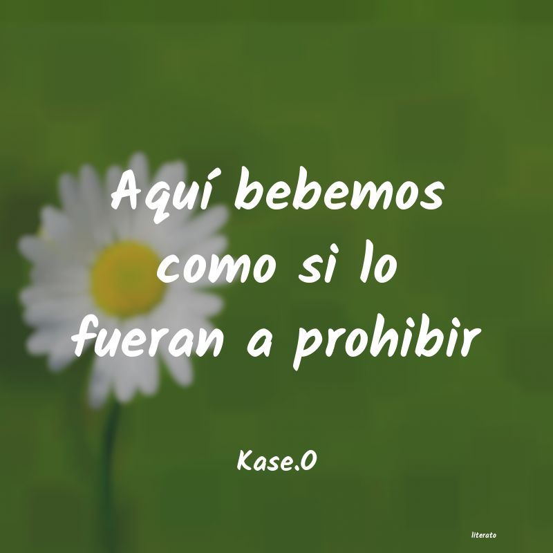 Frases de Kase.O