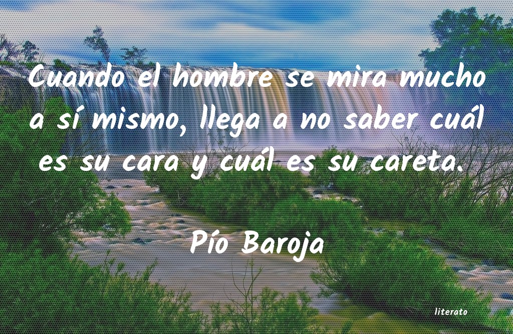 Frases de Pío Baroja