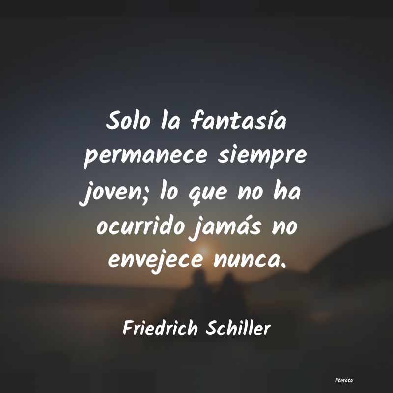 frases de Friedrich Schiller