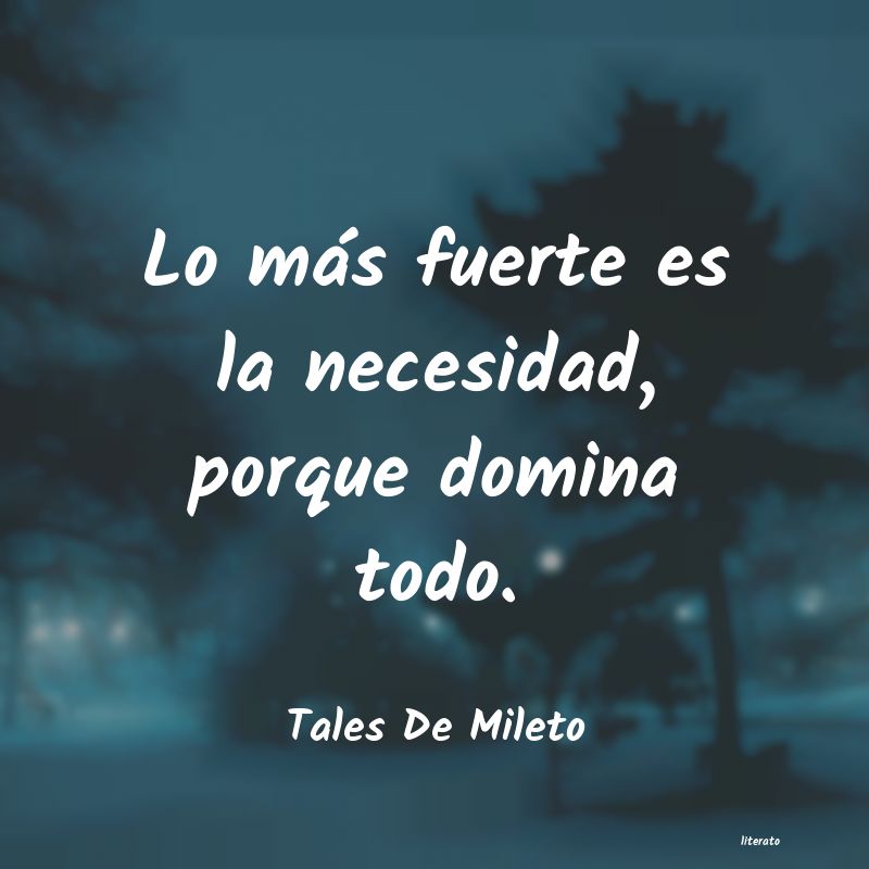 frases de Tales De Mileto