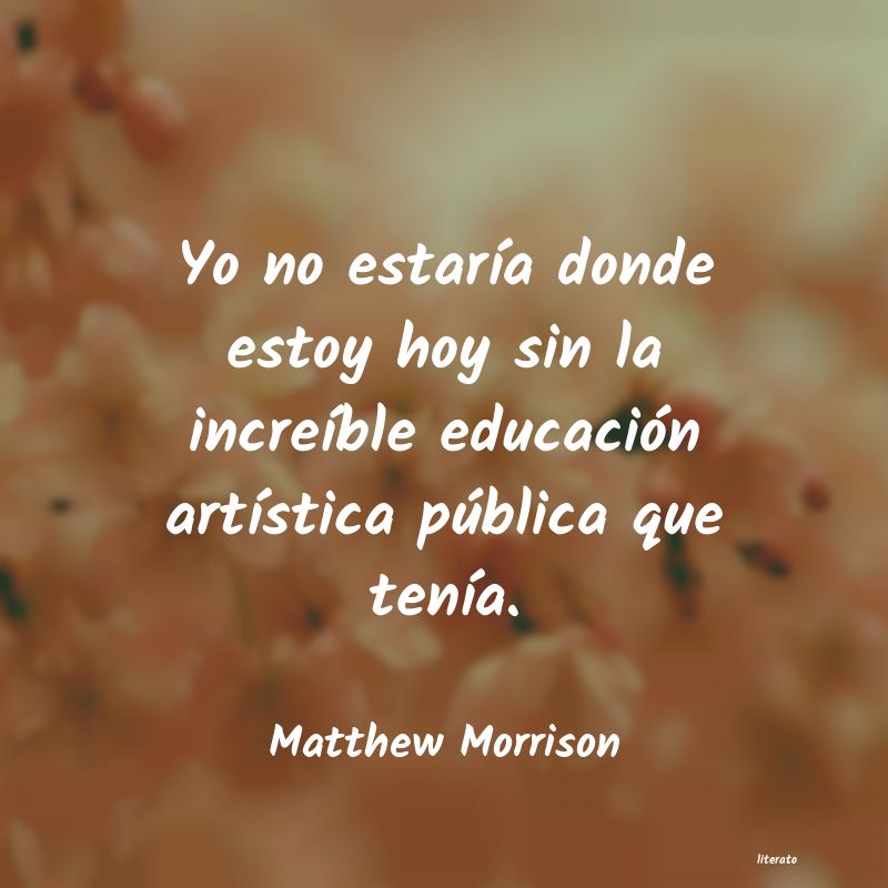 frases de Matthew Morrison