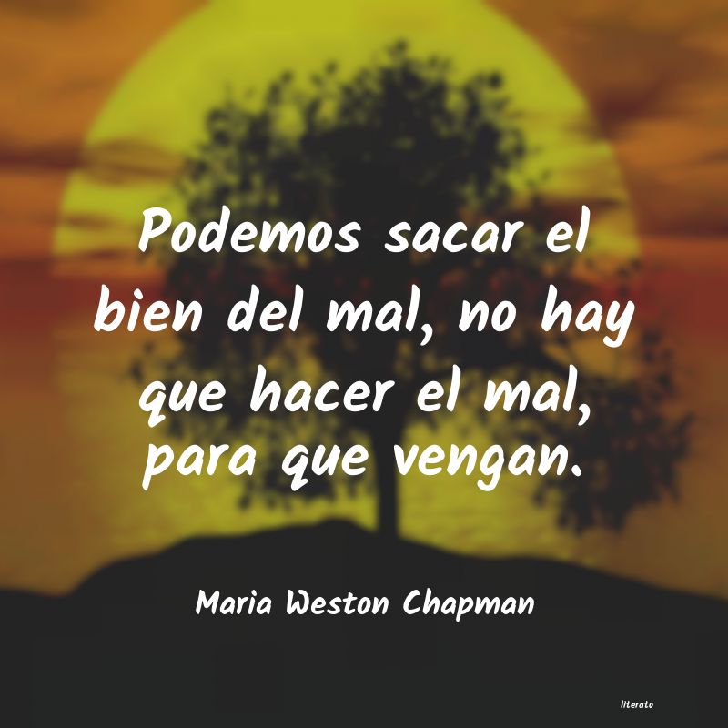 frases de Maria Weston Chapman