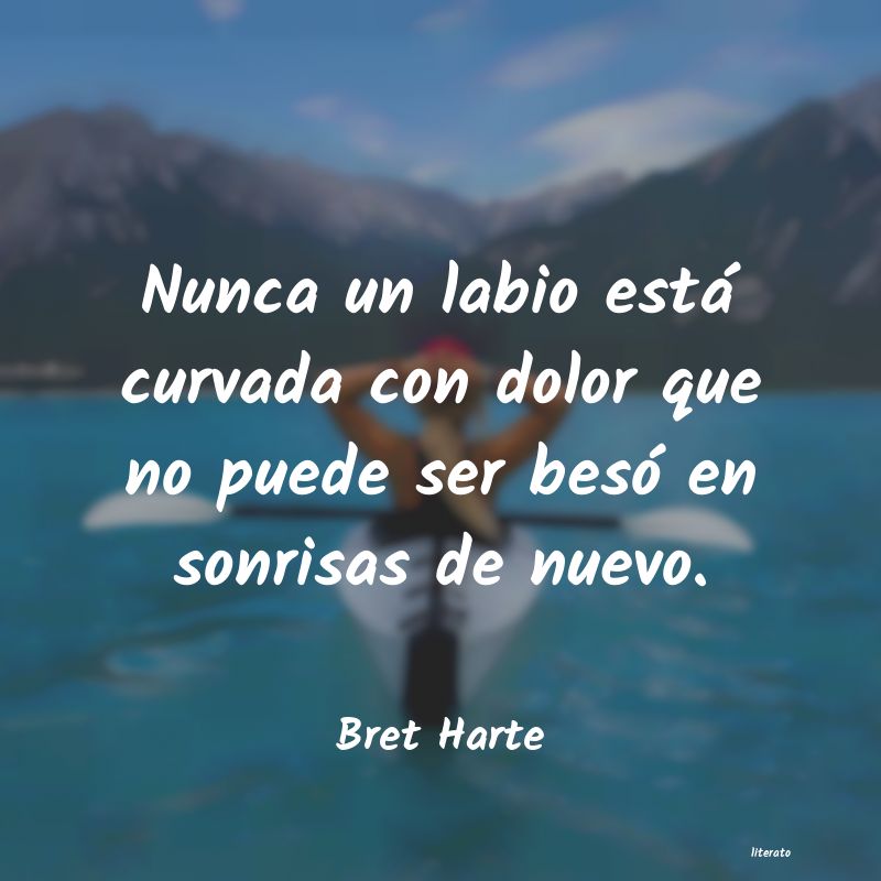 frases de Bret Harte