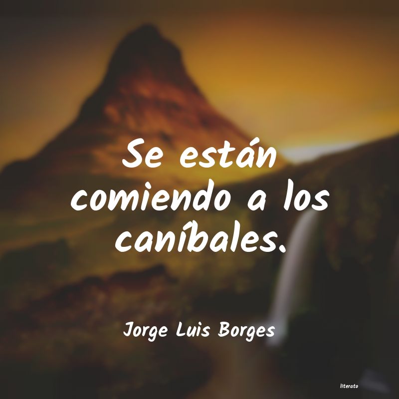 frases de Jorge Luis Borges