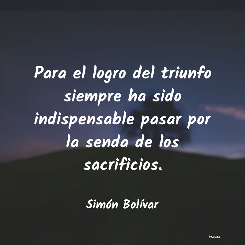 pensamientos de simon bolivar cortos
