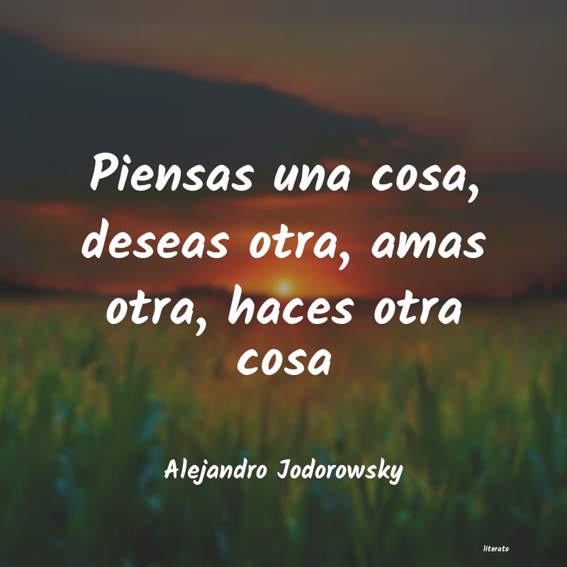 Frases de Alejandro Jodorowsky