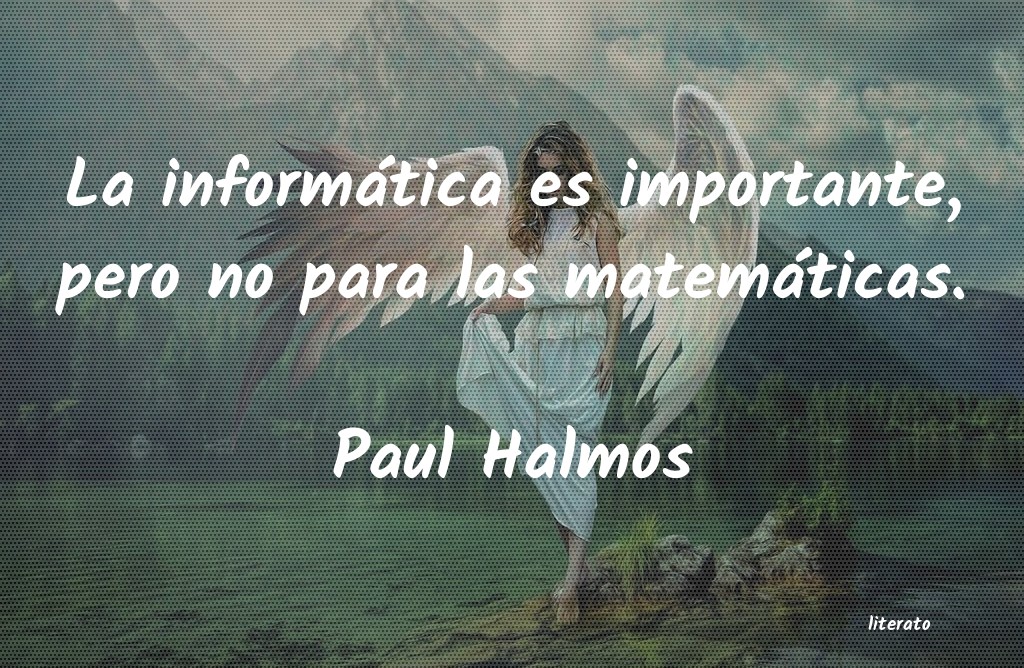 frases de Paul Halmos