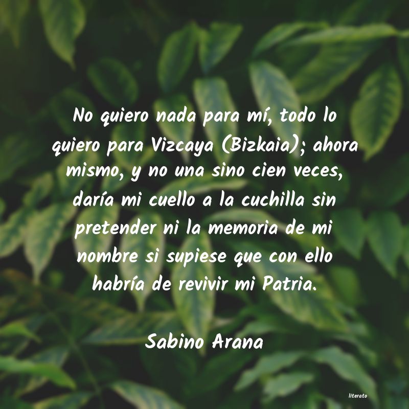 Frases de Sabino Arana