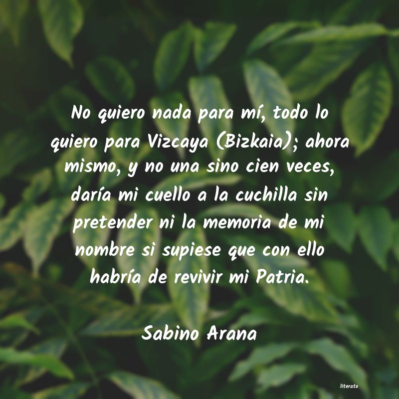 frases de Sabino Arana