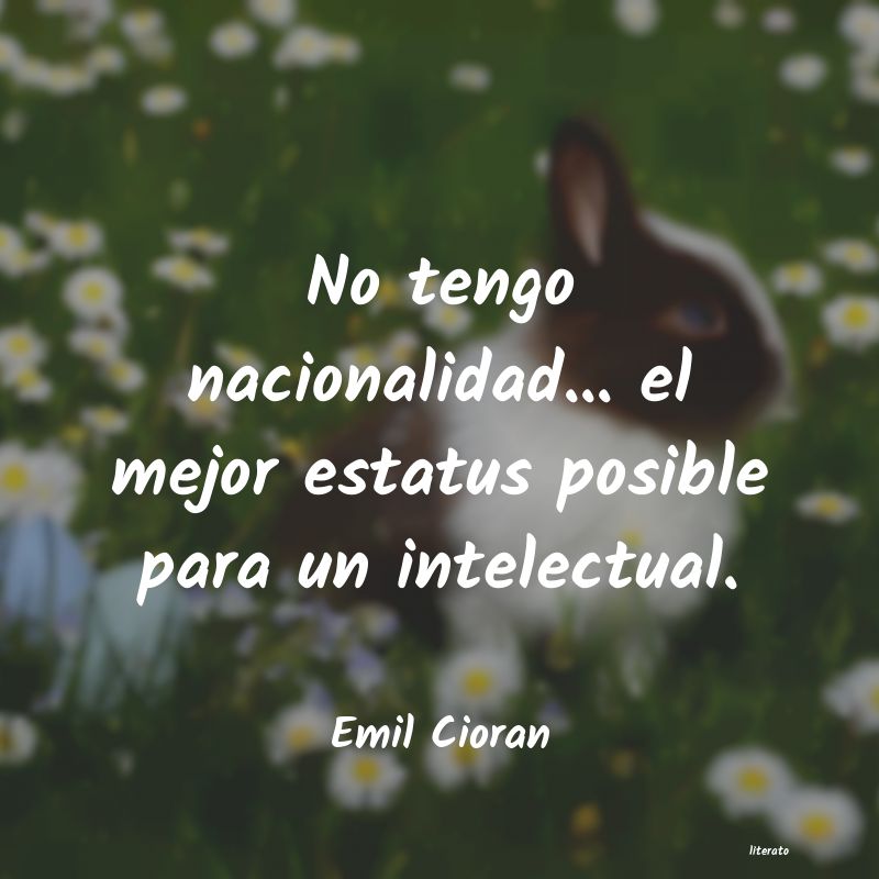 Frases de Emil Cioran