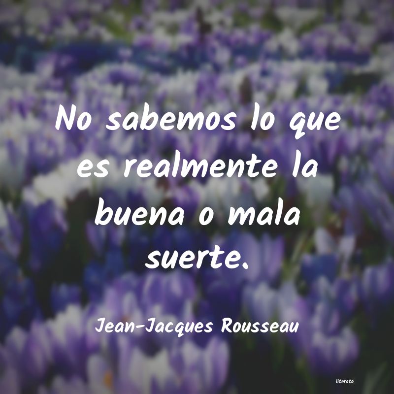 Frases de Jean-Jacques Rousseau