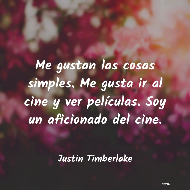 Frases de Justin Timberlake