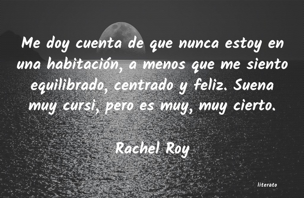 Frases de Rachel Roy