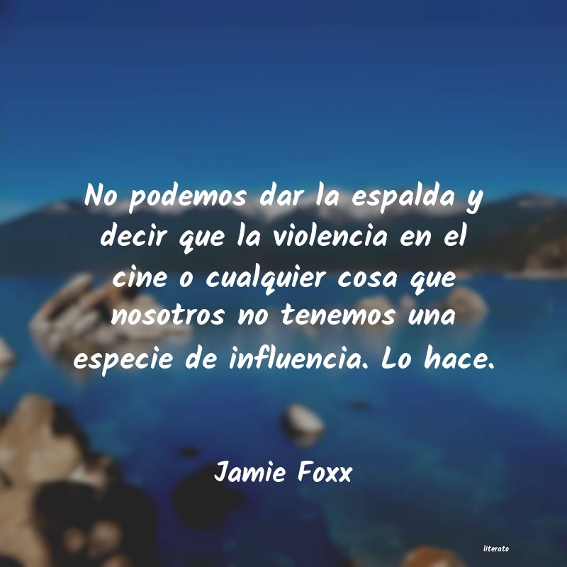 Frases de Jamie Foxx