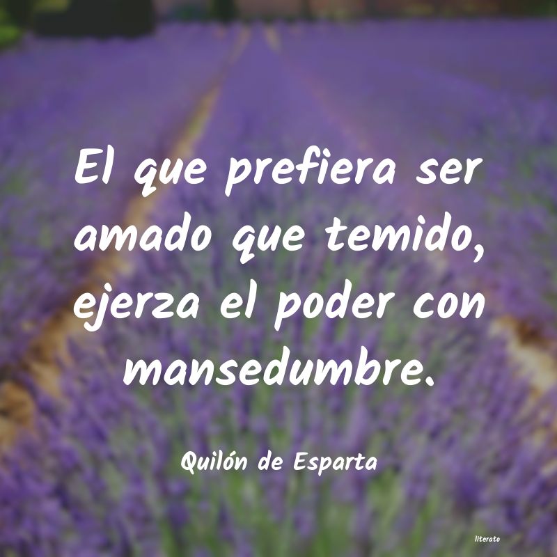 frases de Quilón de Esparta