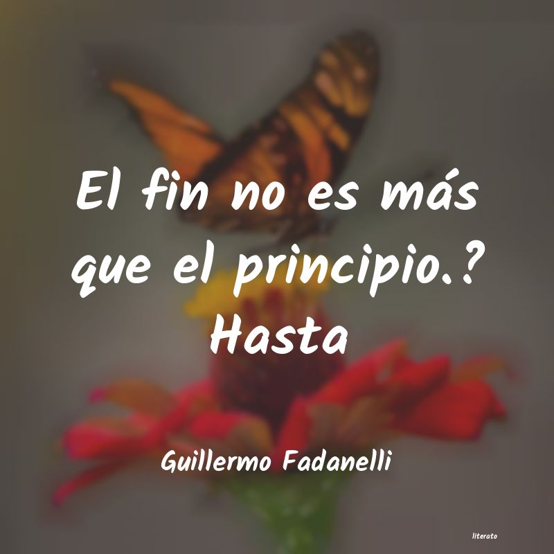 Frases de Guillermo Fadanelli