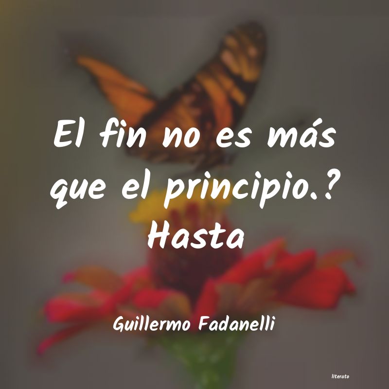 frases de Guillermo Fadanelli