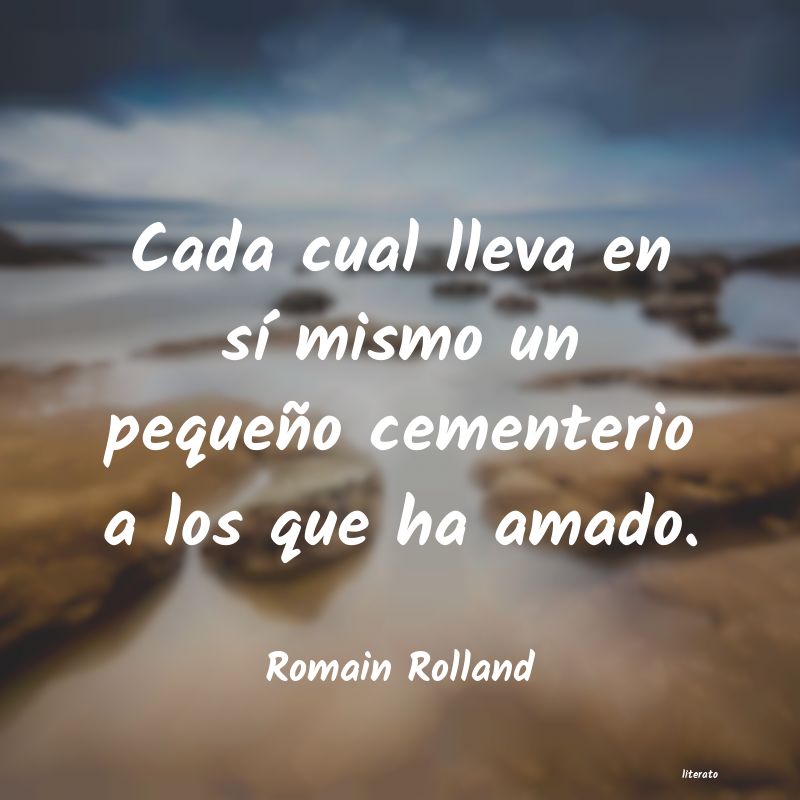 Frases de Romain Rolland