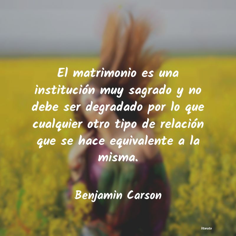Frases de Benjamin Carson