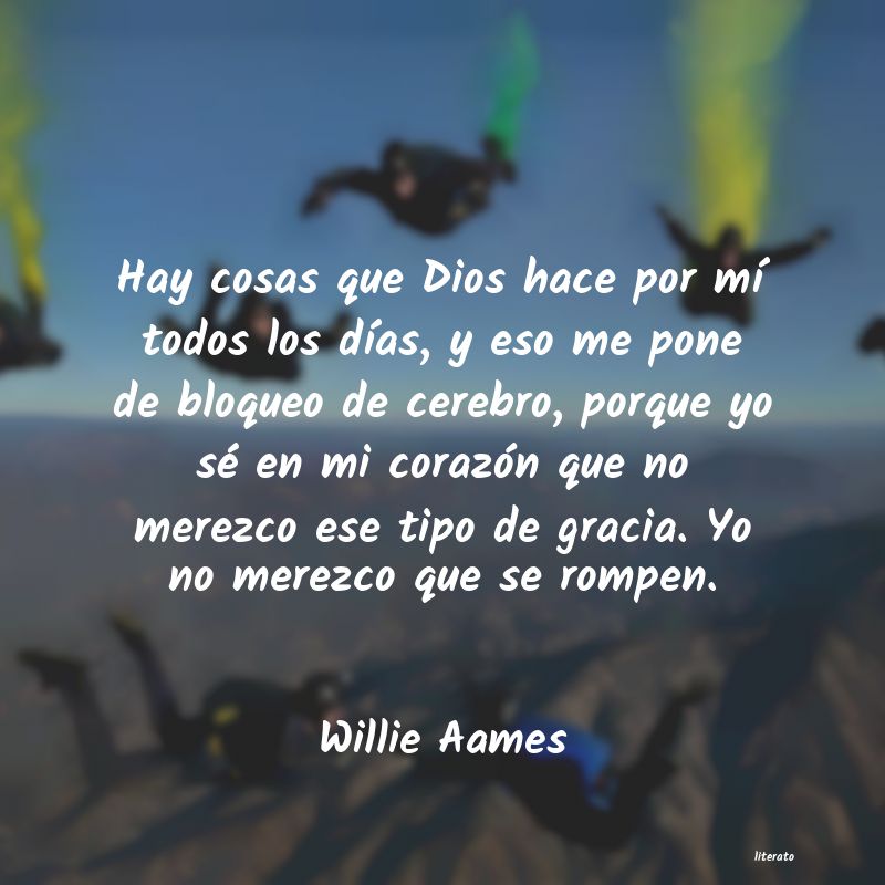 frases de Willie Aames