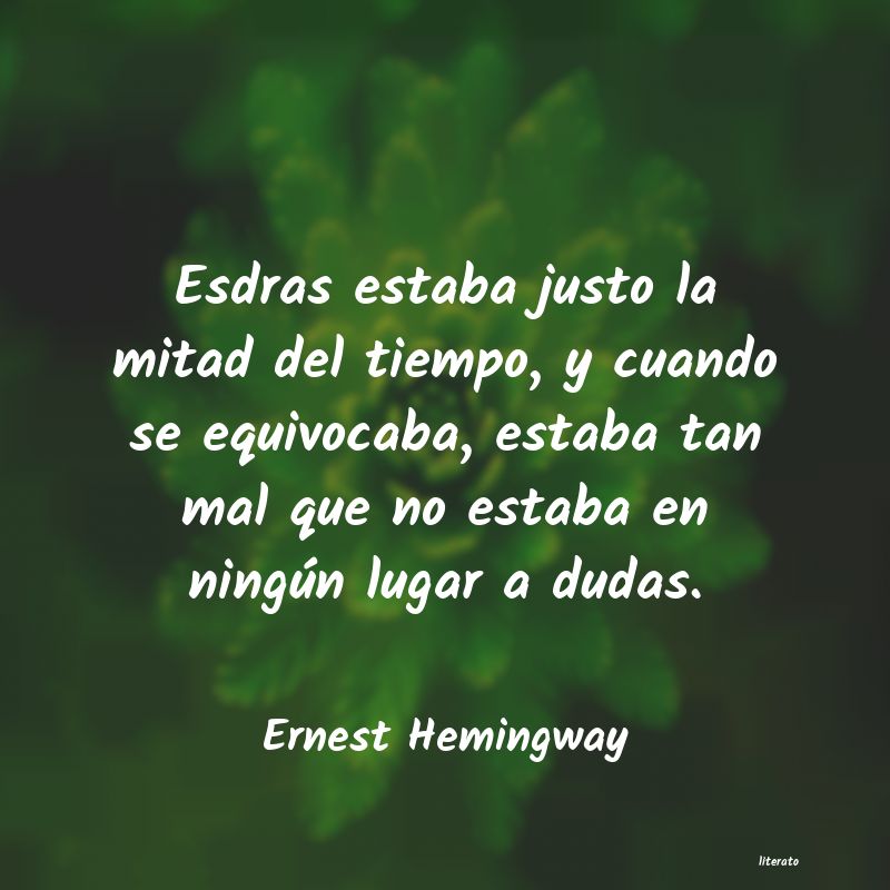 frases de Ernest Hemingway