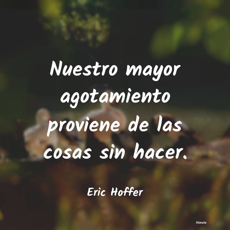 Frases de Eric Hoffer