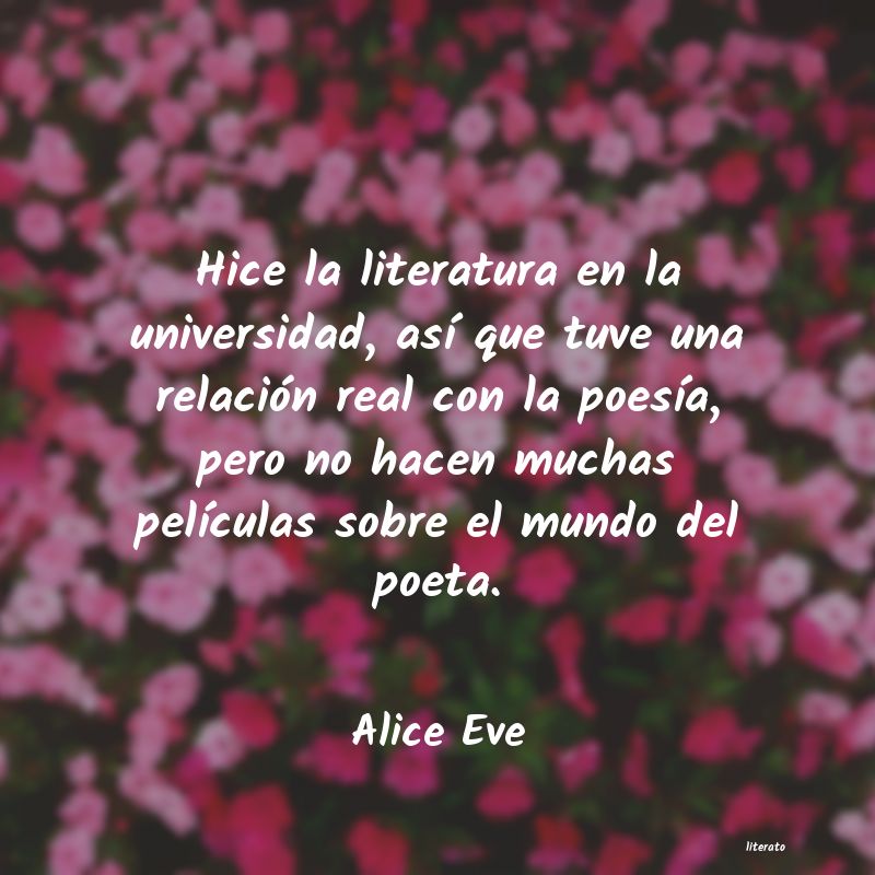 Frases de Alice Eve