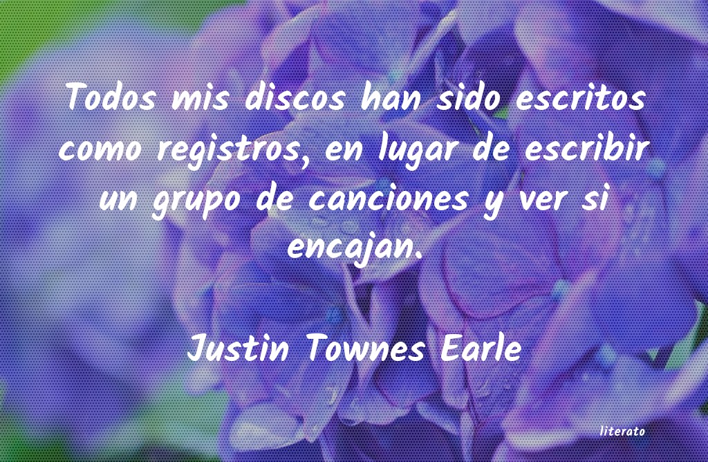 Frases de Justin Townes Earle