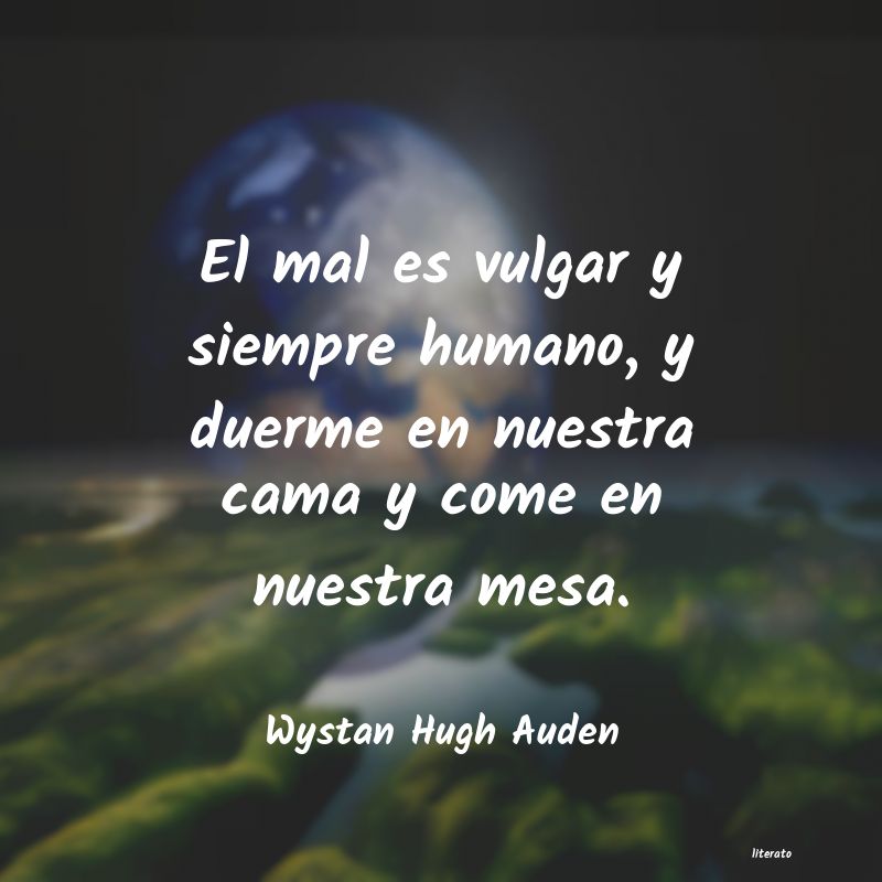 Frases de Wystan Hugh Auden