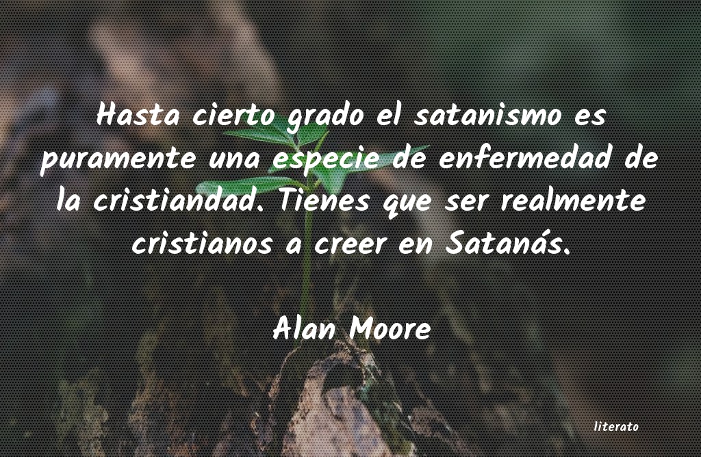 Frases de Alan Moore