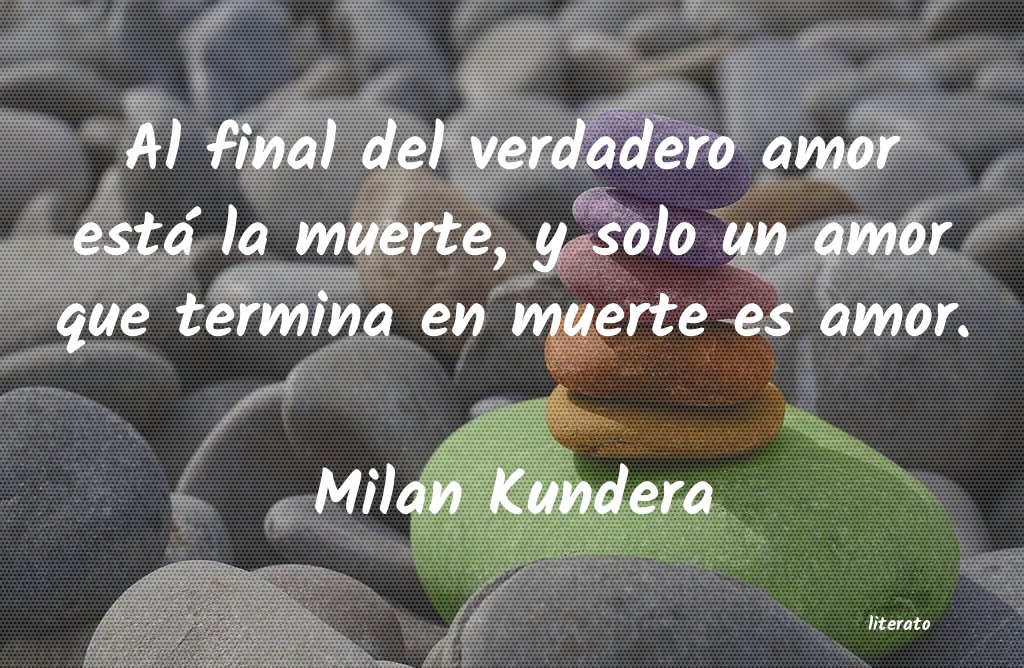 frases de Milan Kundera