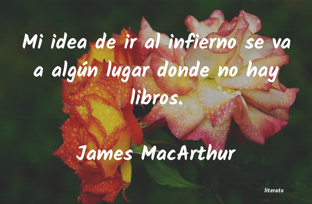 Frases de James MacArthur