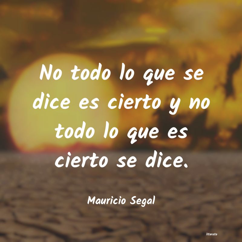 Frases de Mauricio Segal