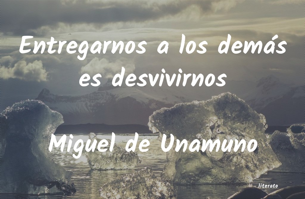 frases de Miguel de Unamuno