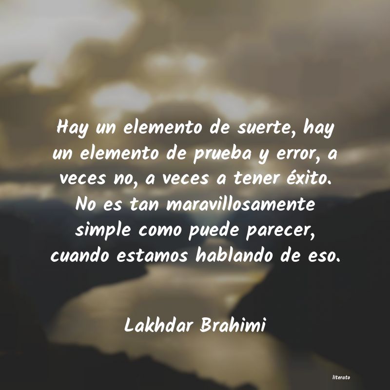 Frases de Lakhdar Brahimi