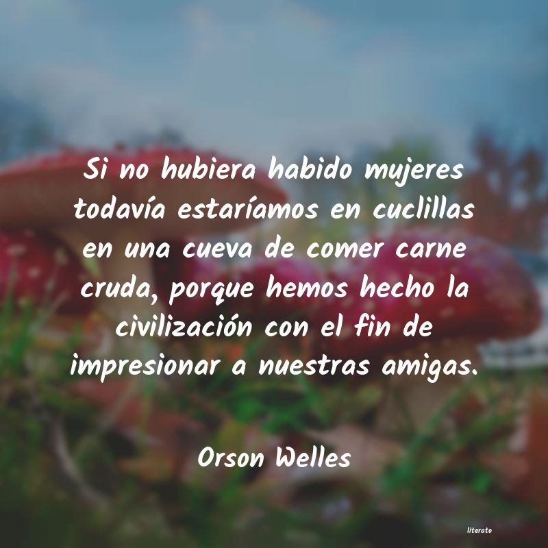 Frases de Orson Welles