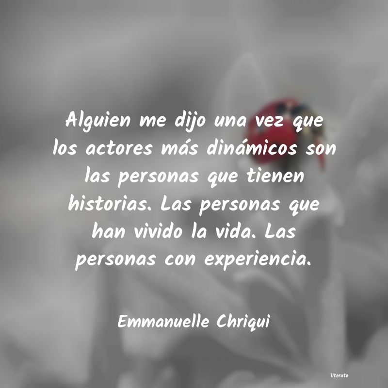 Frases de Emmanuelle Chriqui
