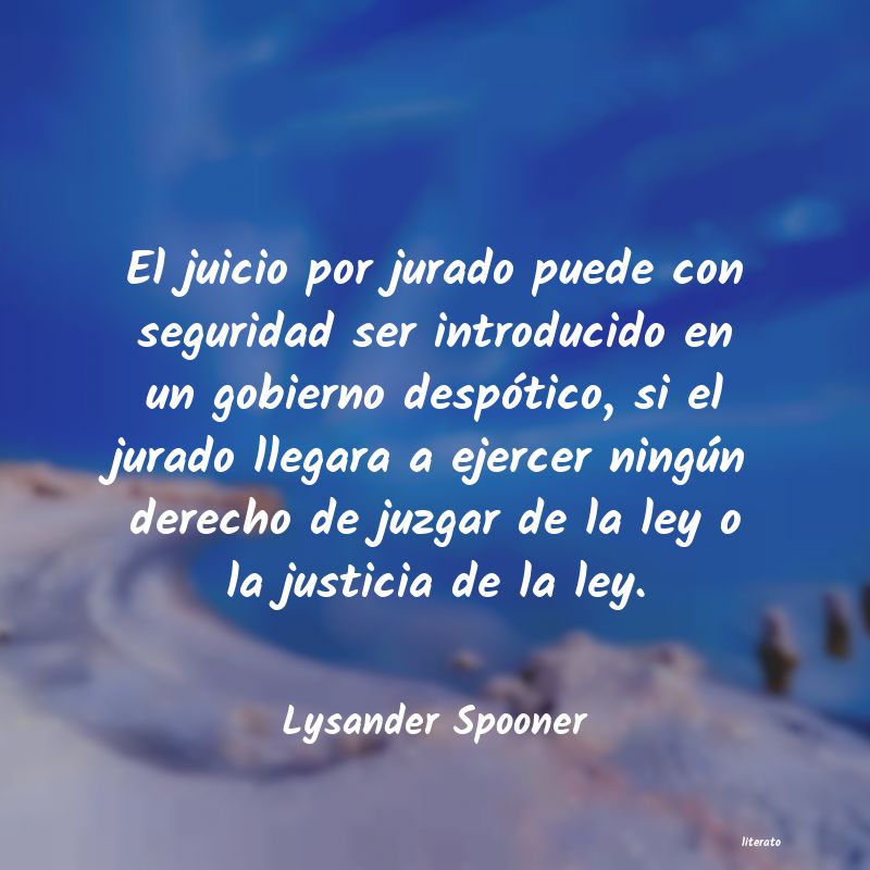 frases de Lysander Spooner