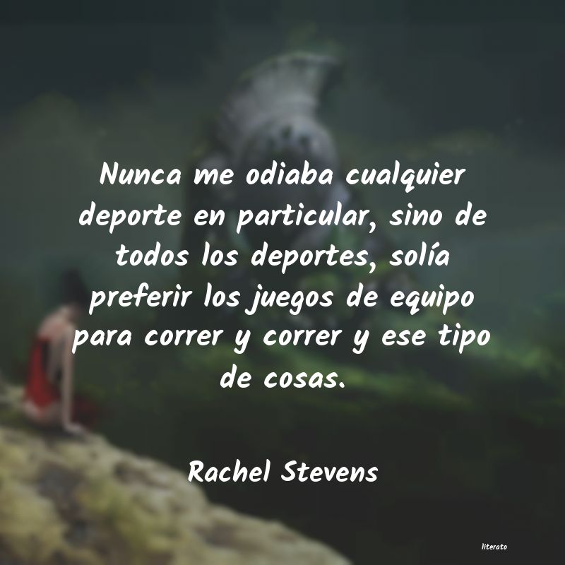 Frases de Rachel Stevens