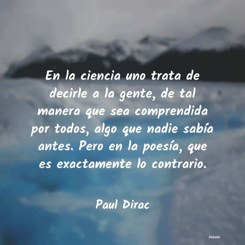 Frases de Paul Dirac