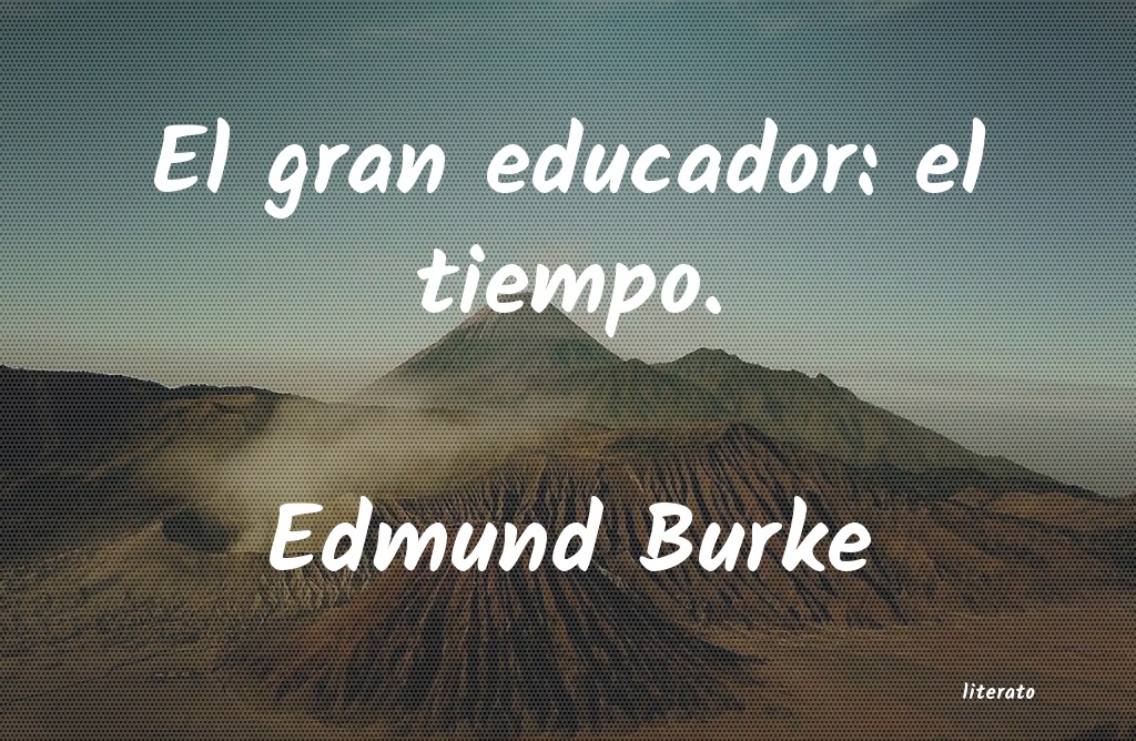 Frases de Edmund Burke