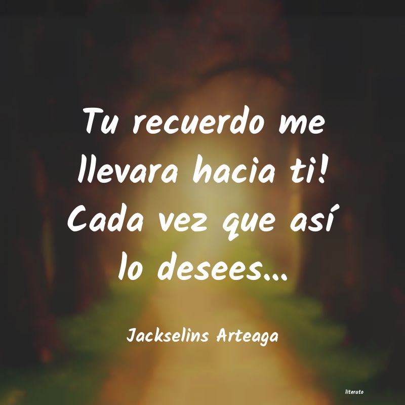 frases de Jackselins Arteaga