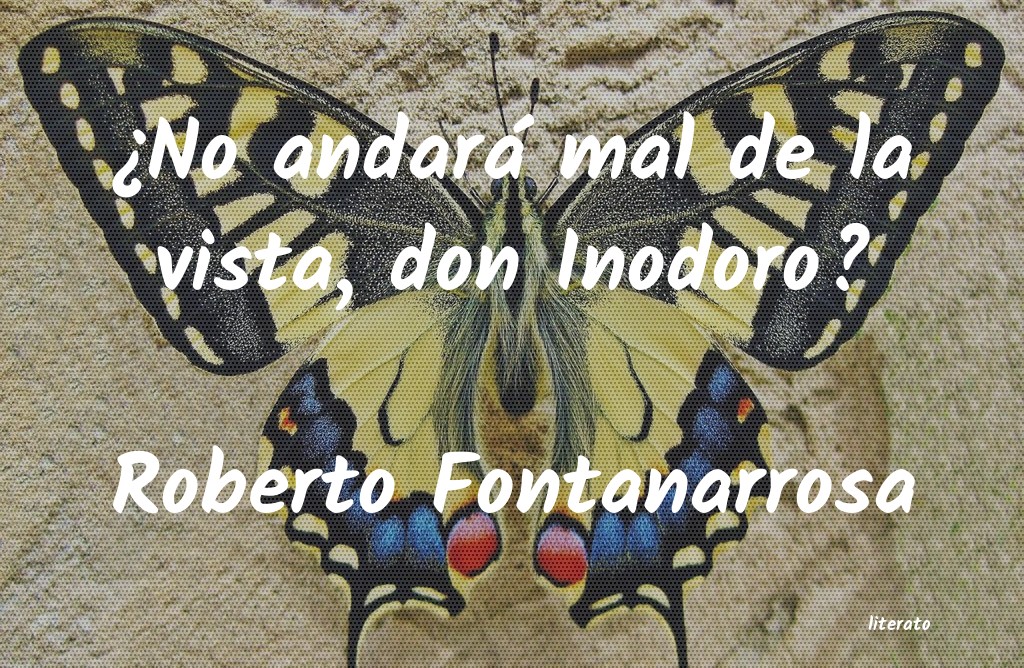 Frases de Roberto Fontanarrosa